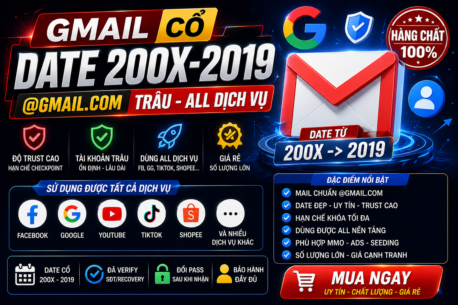 GMAIL CỔ DATE 200X-2019 (@gmail.com) Trâu , All Dịch Vụ